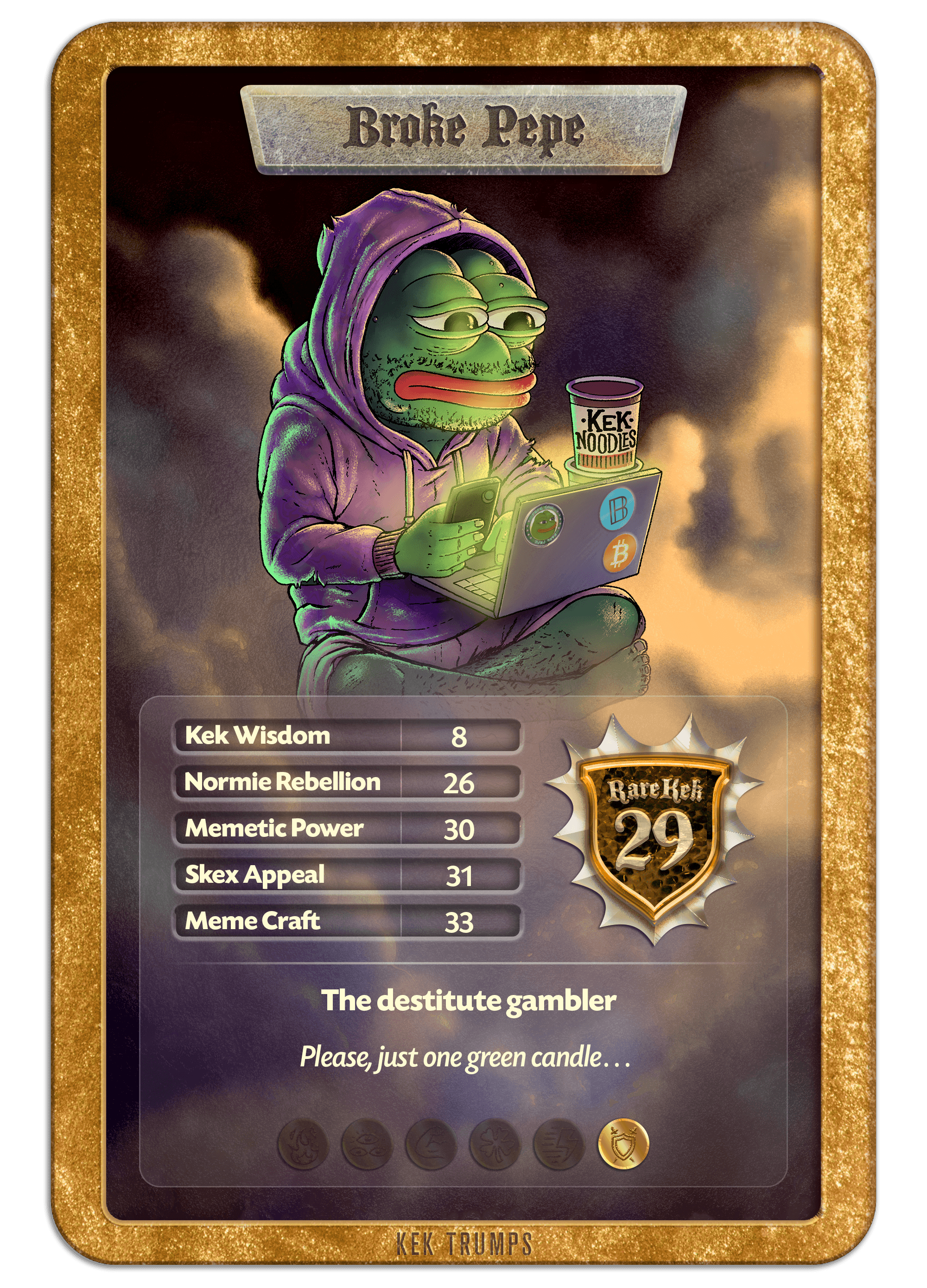 #29 BROKE PEPE - Gold Standard