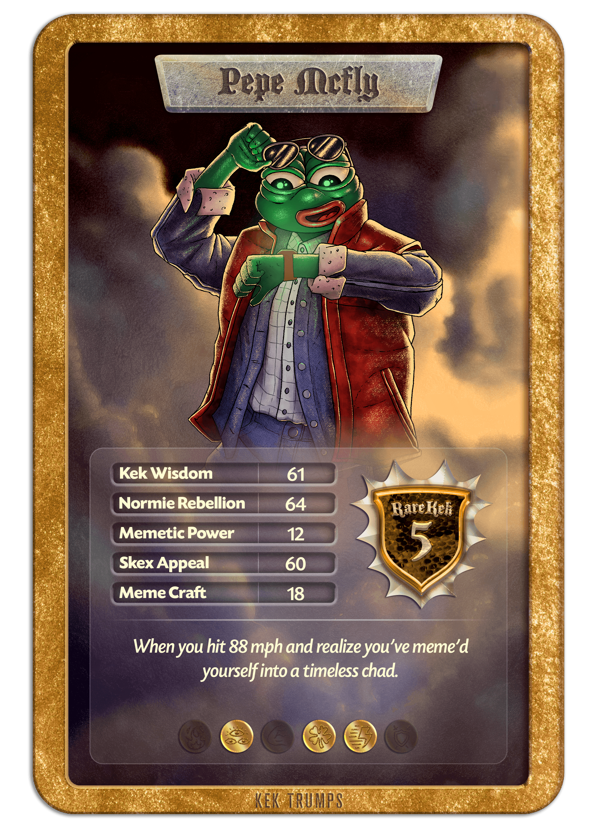 #5 PEPE MCFLY - Gold Standard