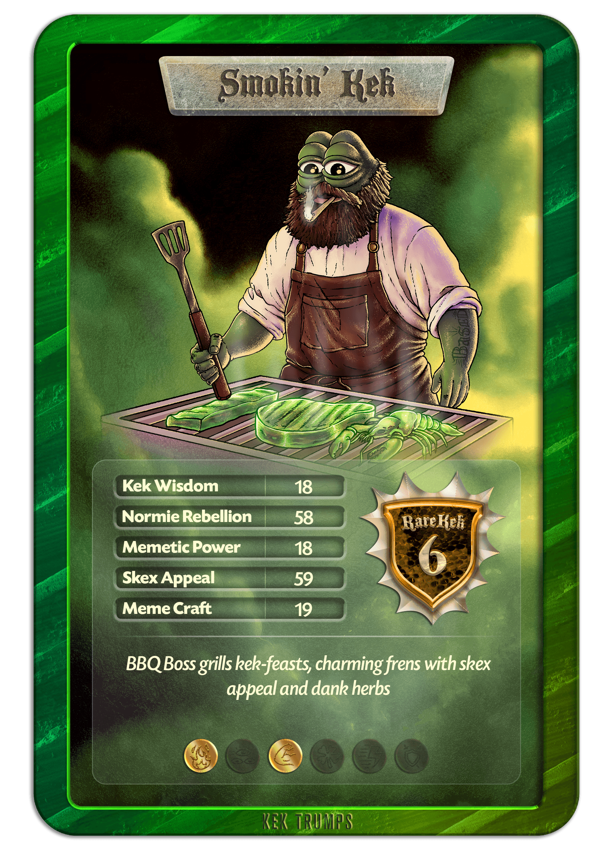 #6 SMOKIN' KEK - Top Shelf