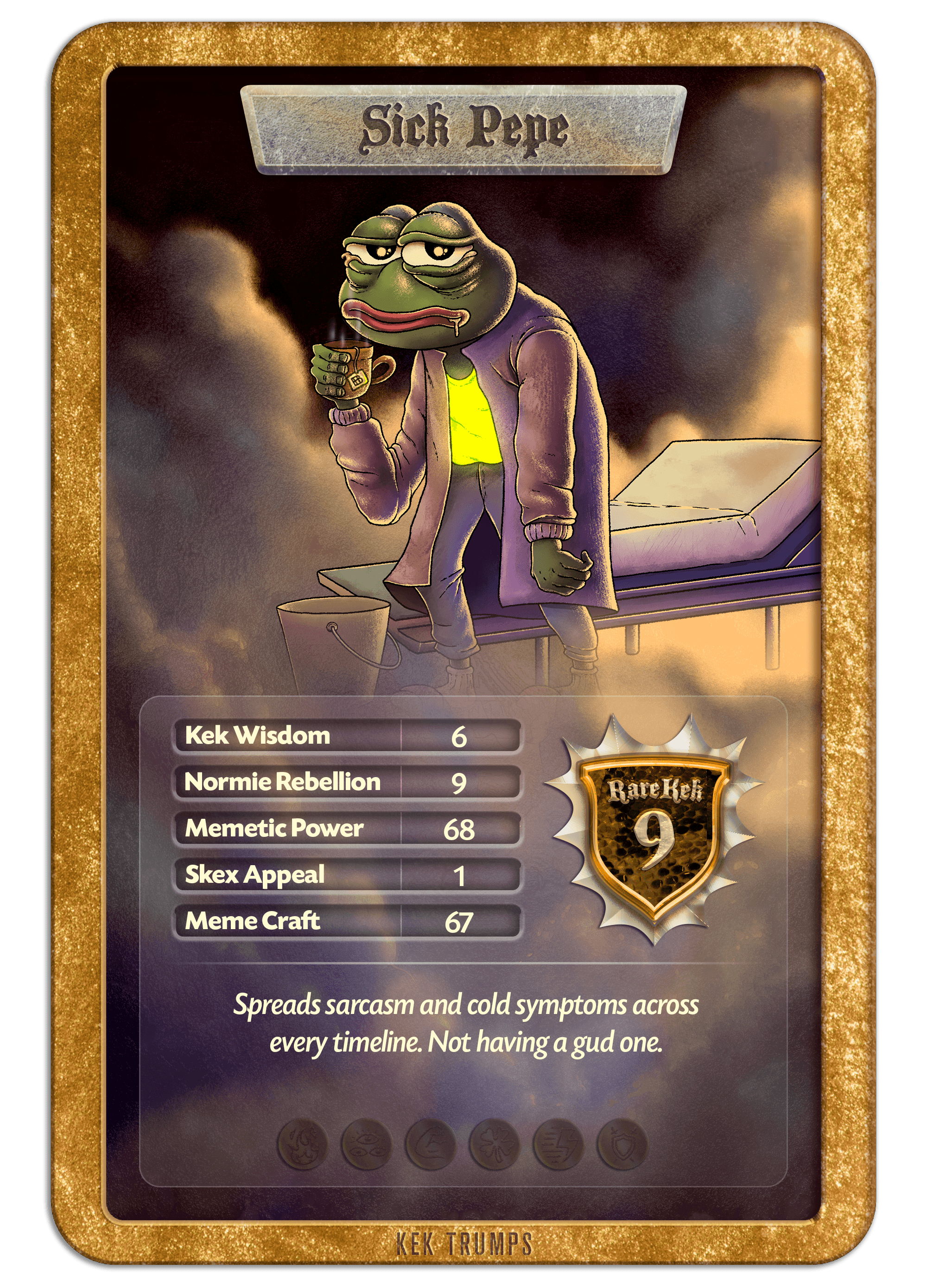 #9 SICK PEPE - Gold Standard